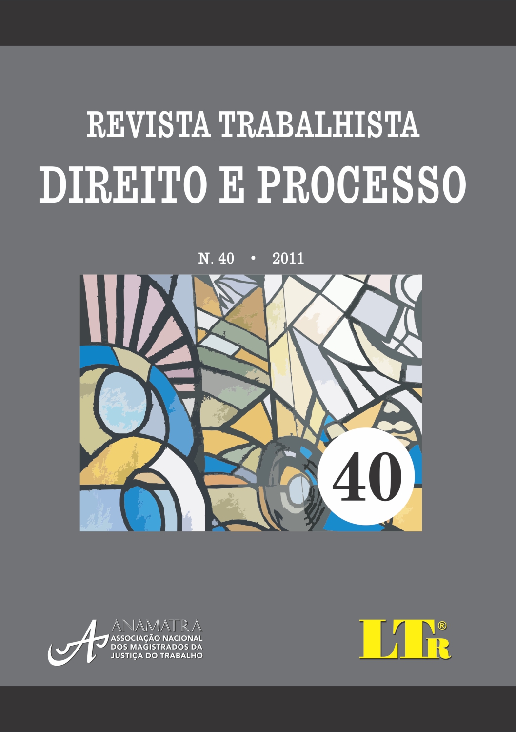 Revista Trabalhista Direito e Processo N. 40