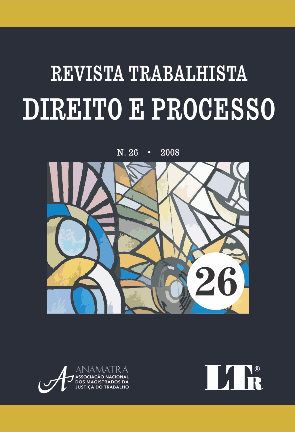 Revista Trabalhista Direito e Processo N. 26