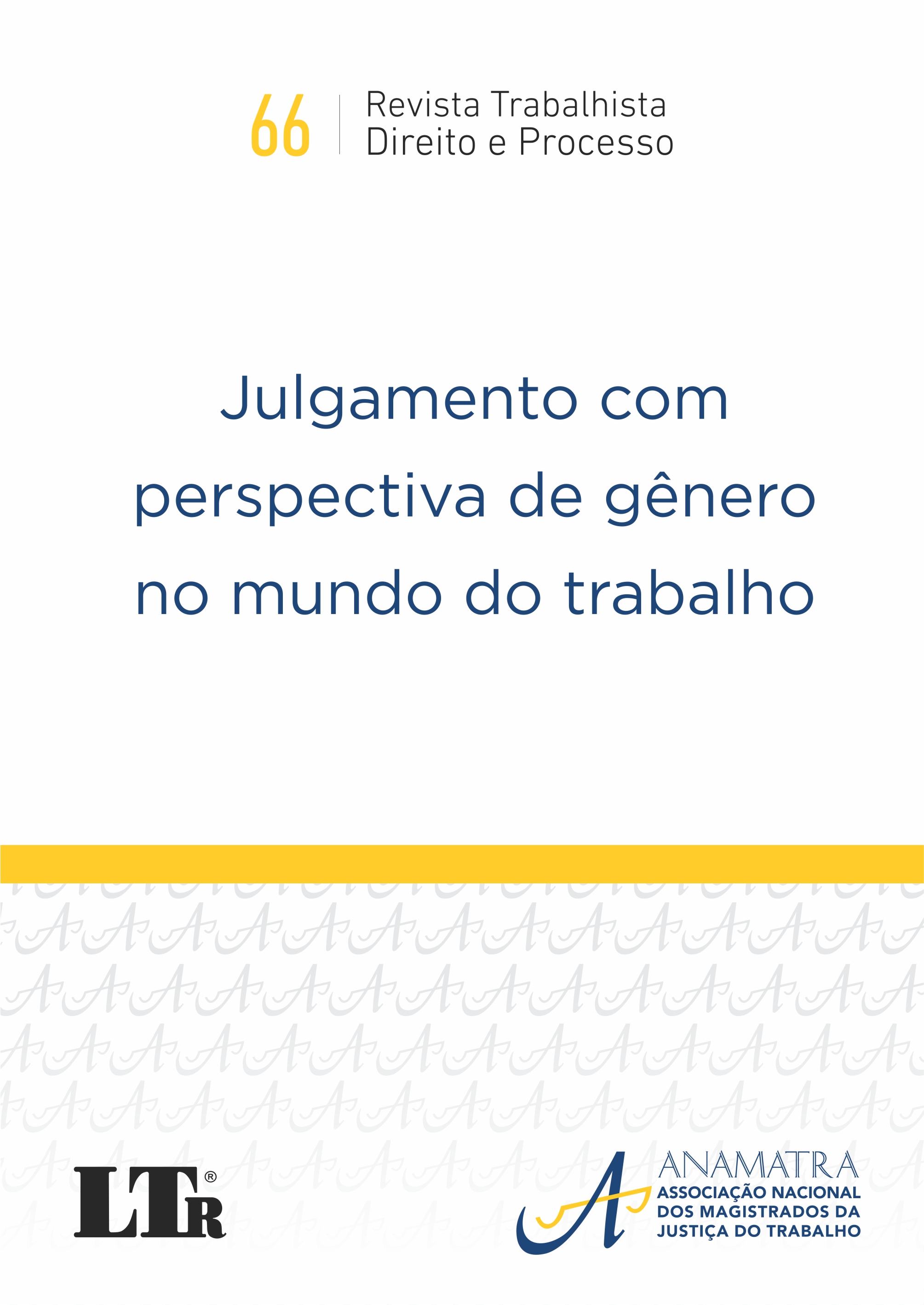Revista Trabalhista Direito e Processo N. 66