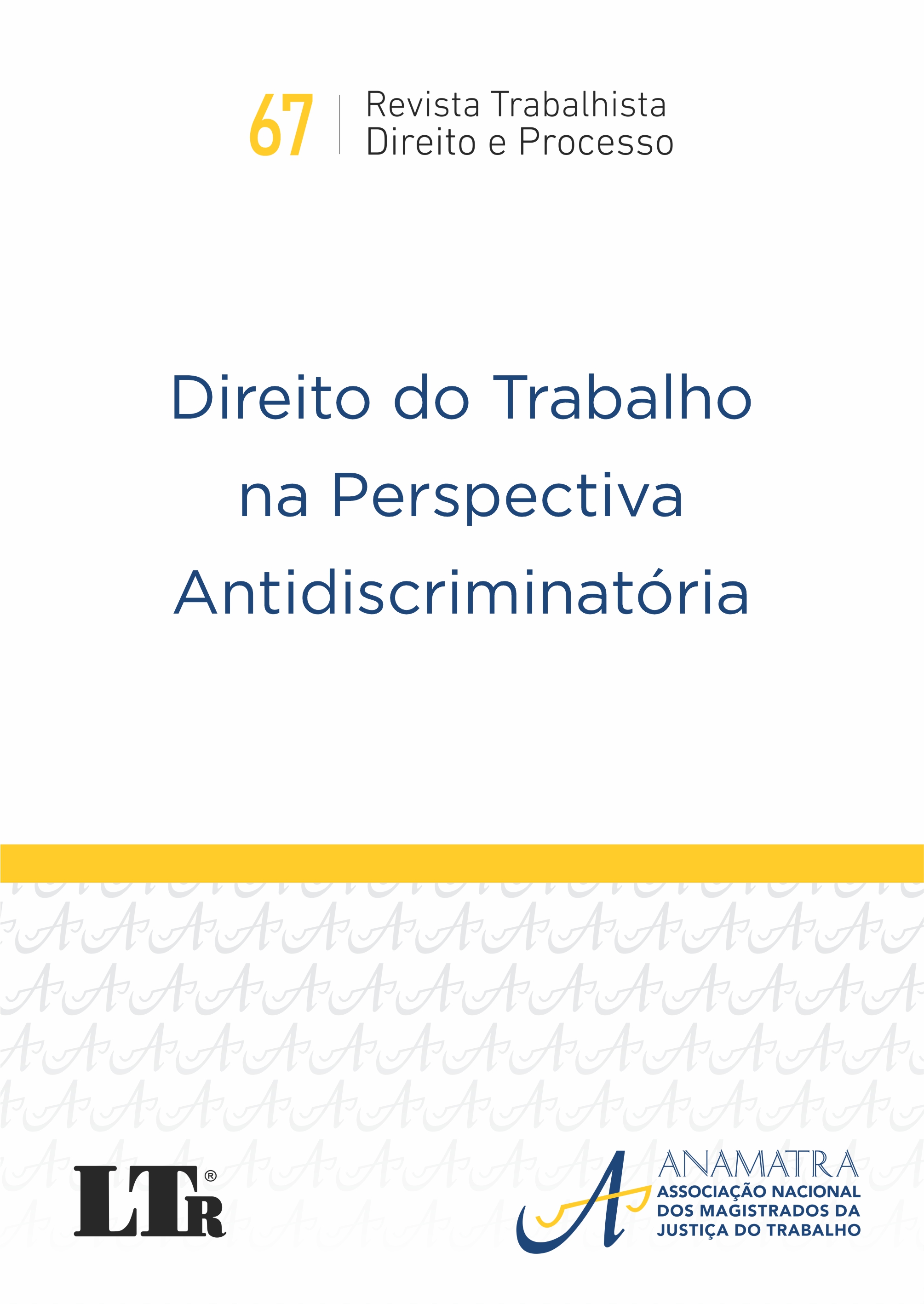 Revista Trabalhista Direito e Processo N. 67