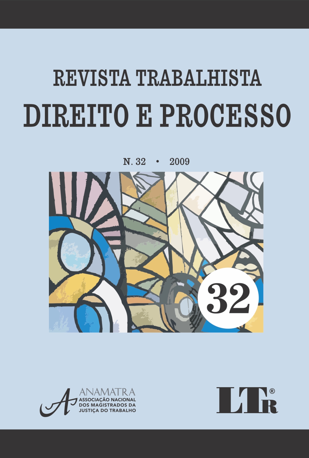 Revista Trabalhista Direito e Processo N. 32